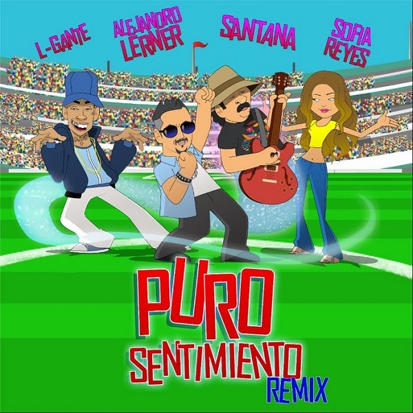 SOFIA REYES se une a SANTANA y L-GANTE para "Puro Sentimiento Remix" de ALEJANDRO LERNER
